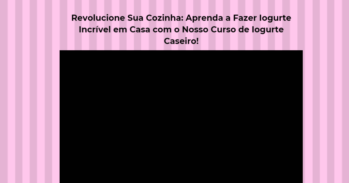 Curso de Yogurte Caseiro